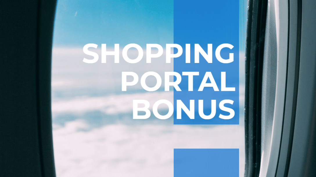 Bonuses from Airline Shopping Portals