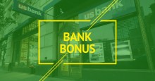US Bank Business Checking Bonus, Get Up to $800 with New Account
